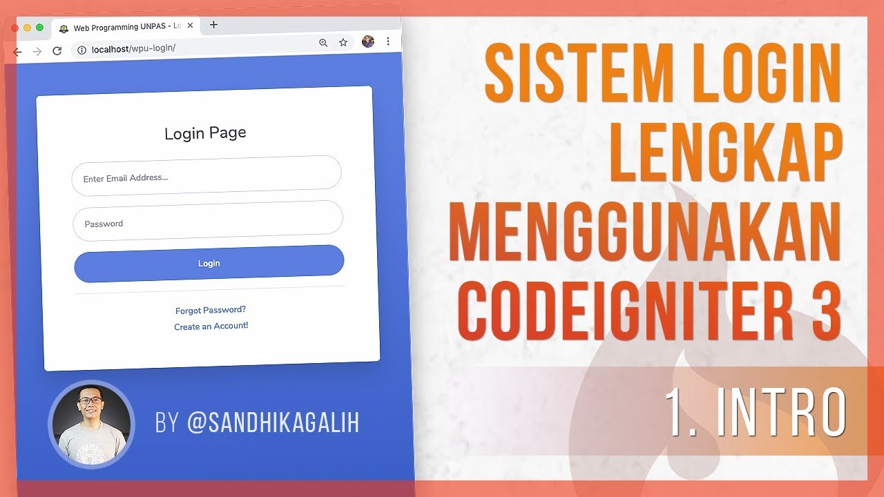 #1 INTRO - Membuat Sistem Login Lengkap dengan CODEIGNITER 3