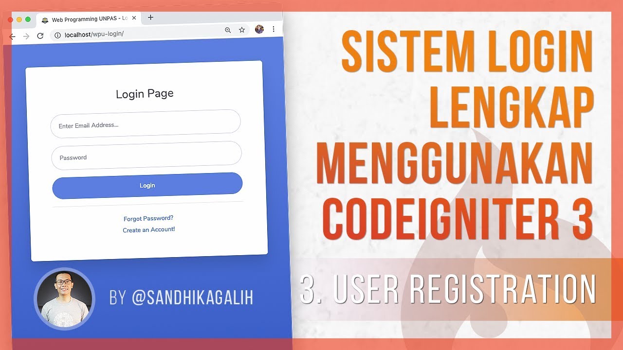 #3 USER REGISTRATION - Membuat Sistem Login Lengkap dengan CODEIGNITER 3