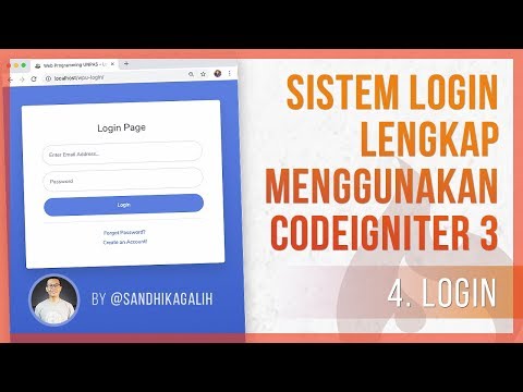 #4 LOGIN - Membuat Sistem Login Lengkap dengan CODEIGNITER 3