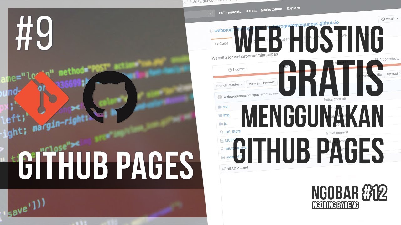 #9 GITHUB PAGES / NGOBAR#12 : Web Hosting Gratis dengan GitHub Pages