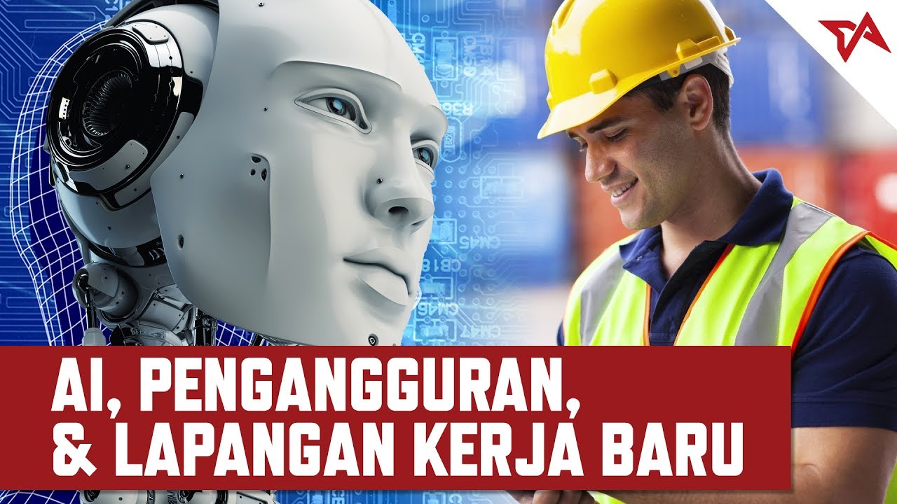 AI, Pengangguran, dan Lapangan Kerja Baru