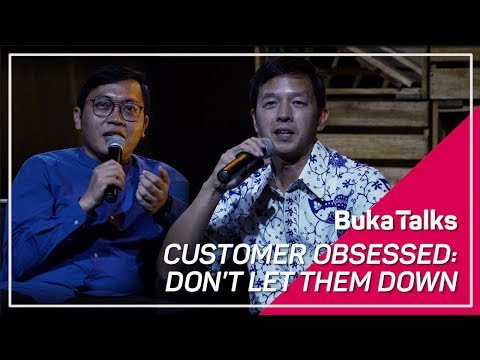 Armand Hartono & Achmad Zaky - Customer Obsessed: Don't Let Them Down | BukaTalks