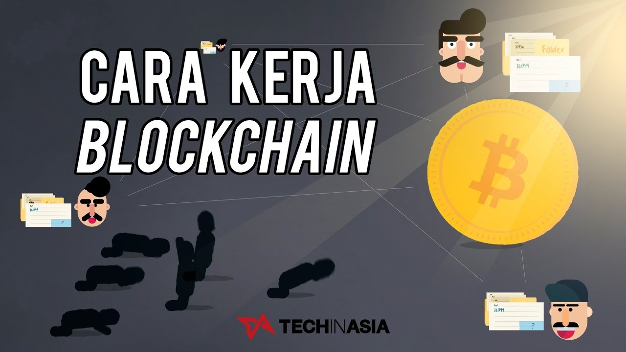 Bagaimana Cara Blockchain Bekerja? | Tech in Asia ID