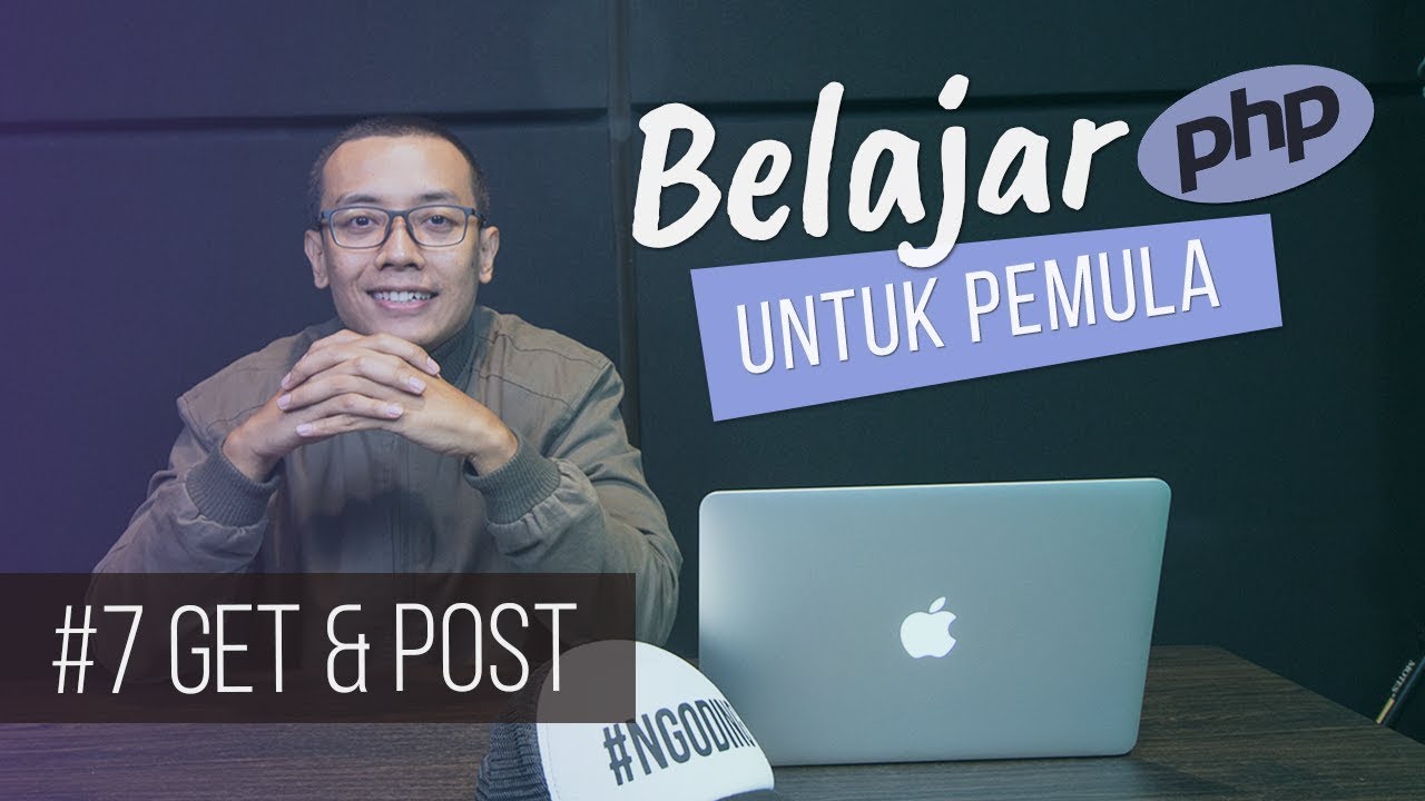 Belajar PHP untuk PEMULA : GET & POST