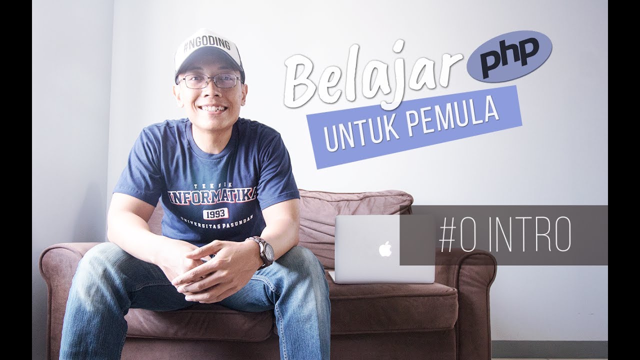 Belajar PHP untuk PEMULA : Intro