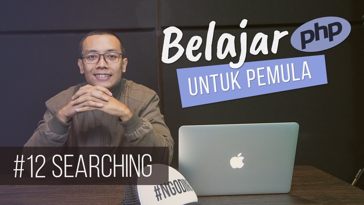 Belajar PHP untuk PEMULA : SEARCHING