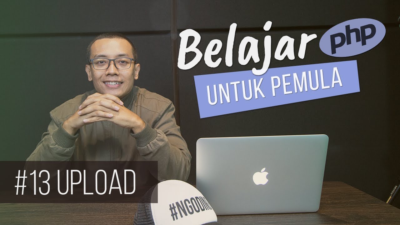 Belajar PHP untuk PEMULA : UPLOAD