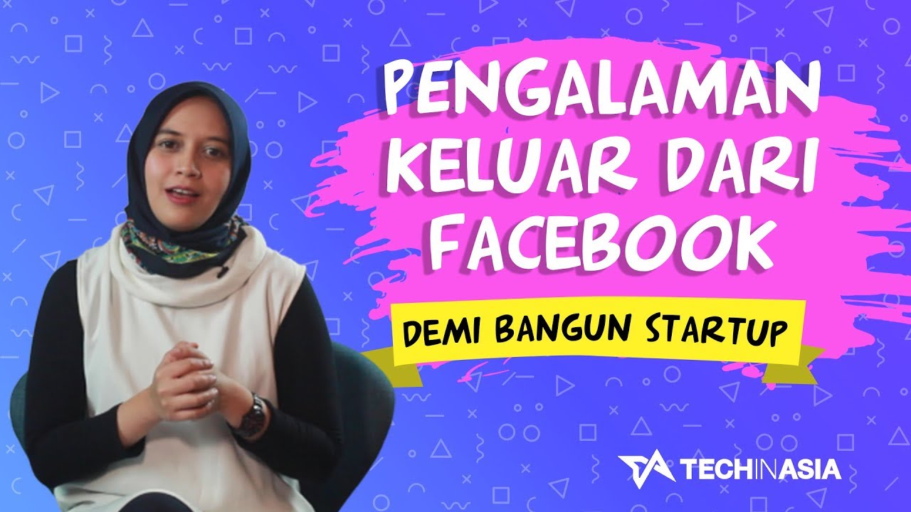 Berani Keluar dari Facebook Demi Bikin Startup | #fayretell