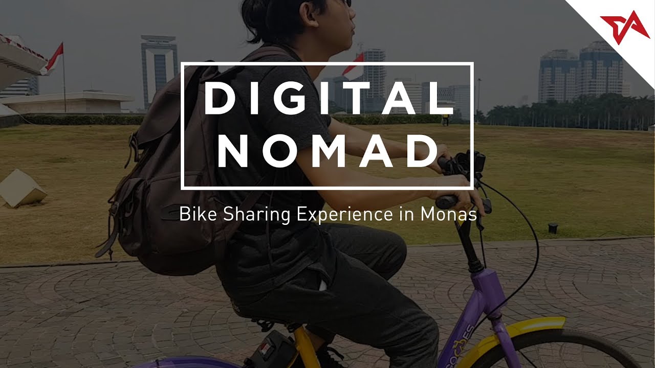 Bike Sharing Experience: Keliling MONAS Pakai Sepeda! | #DigitalNomad