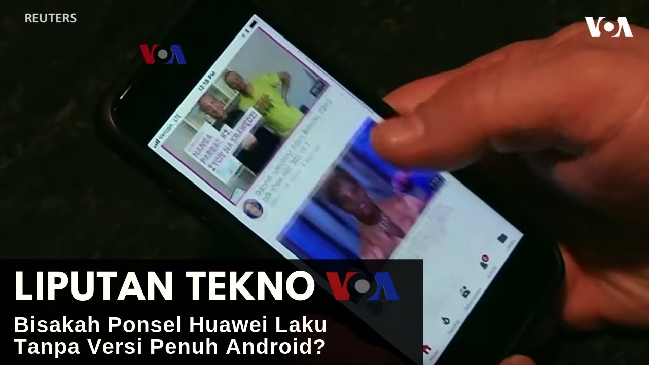 Bisakah Ponsel Huawei Laku Tanpa Versi Penuh Android?