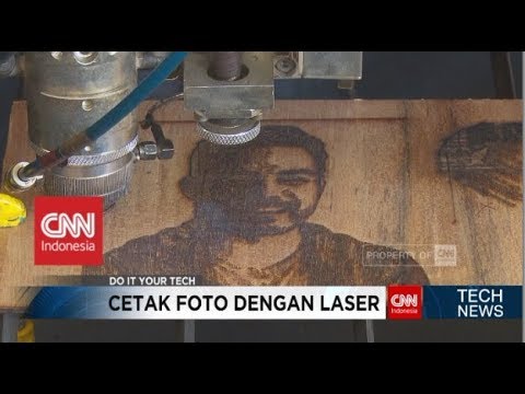 Canggih! Cetak Foto di atas Kayu Pakai Laser