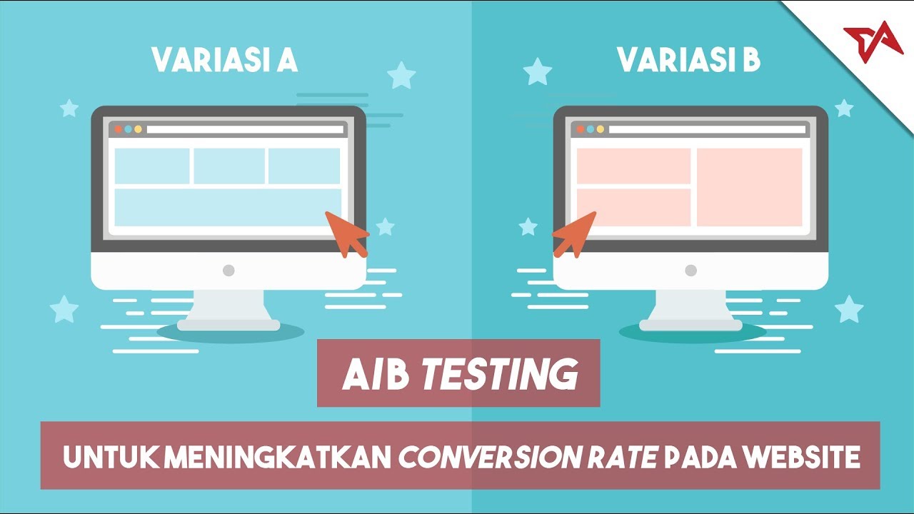 Cara Melakukan AB Testing untuk Meningkatkan Conversion Rate Website