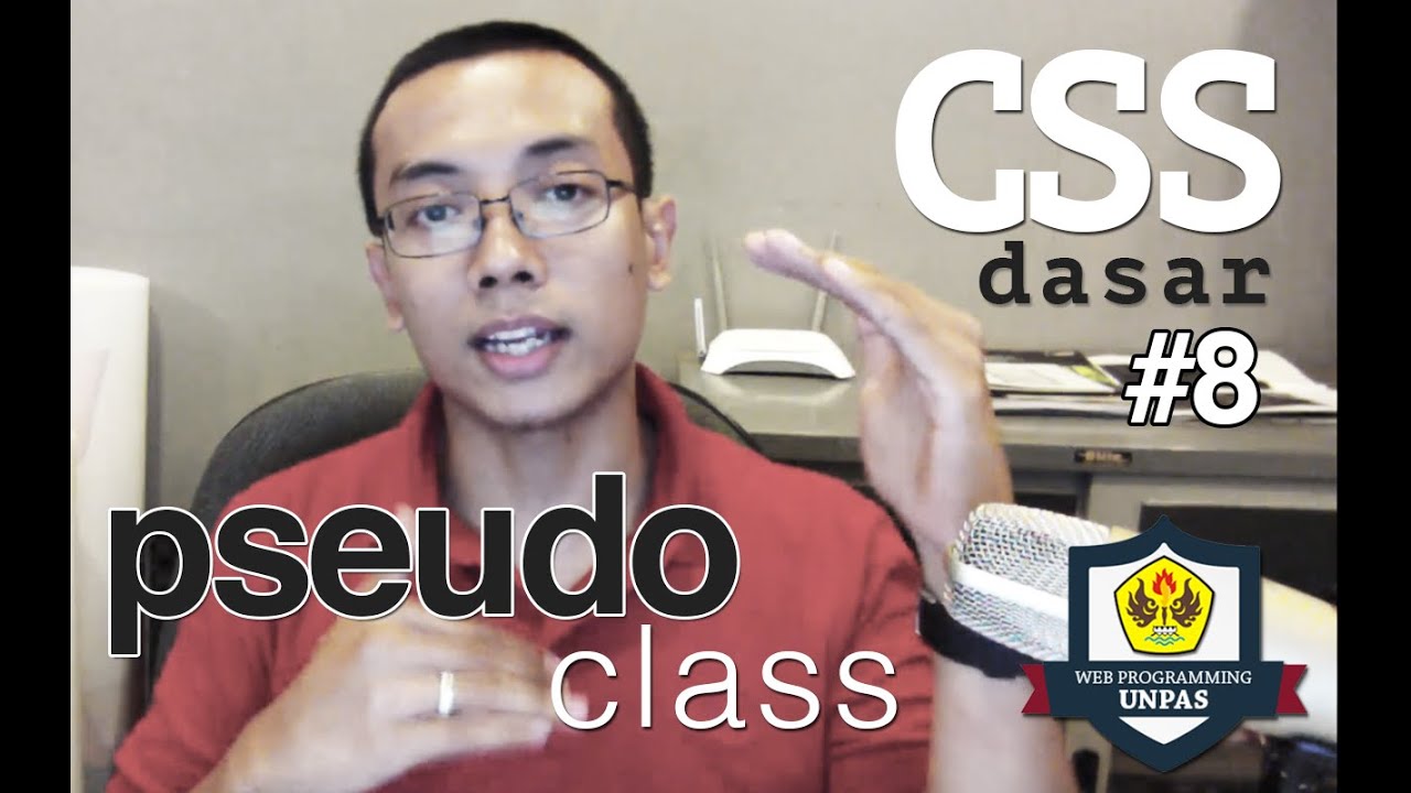 CSS Dasar - 8 - Pseudo Class