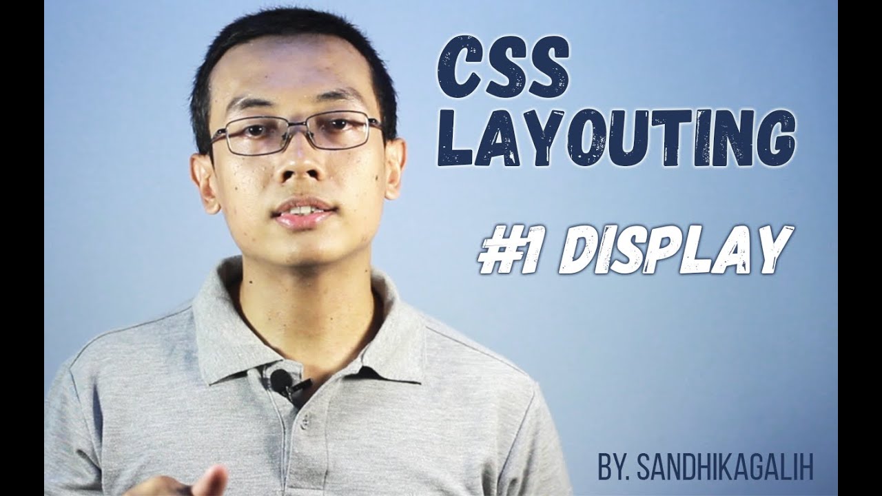 CSS Layouting - #1 Display