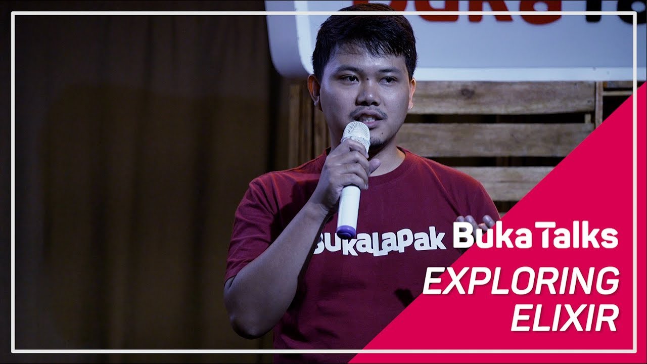 Dedy Prasetiady - Learning Elixir Process and Supervision Tree | BukaTalks