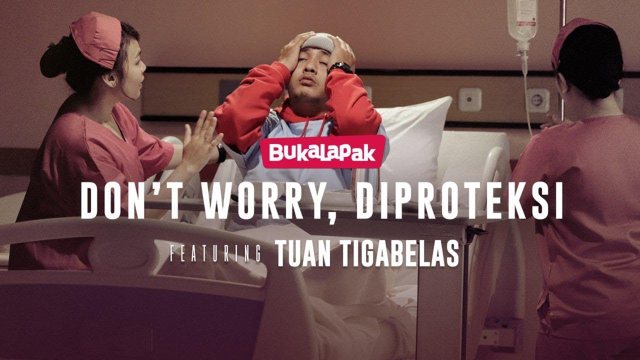 Don’t Worry Diproteksi (feat. Tuan Tigabelas)