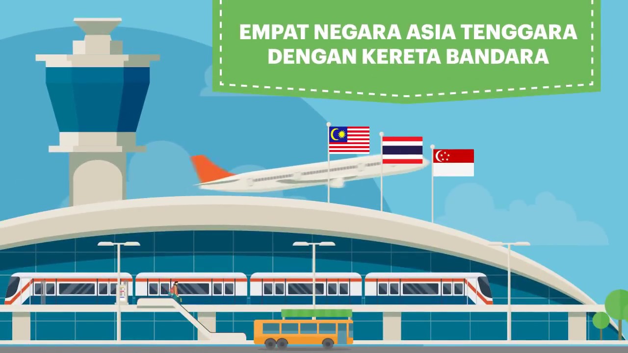 Empat  Negara Asia Tenggara Dengan Kereta Bandara