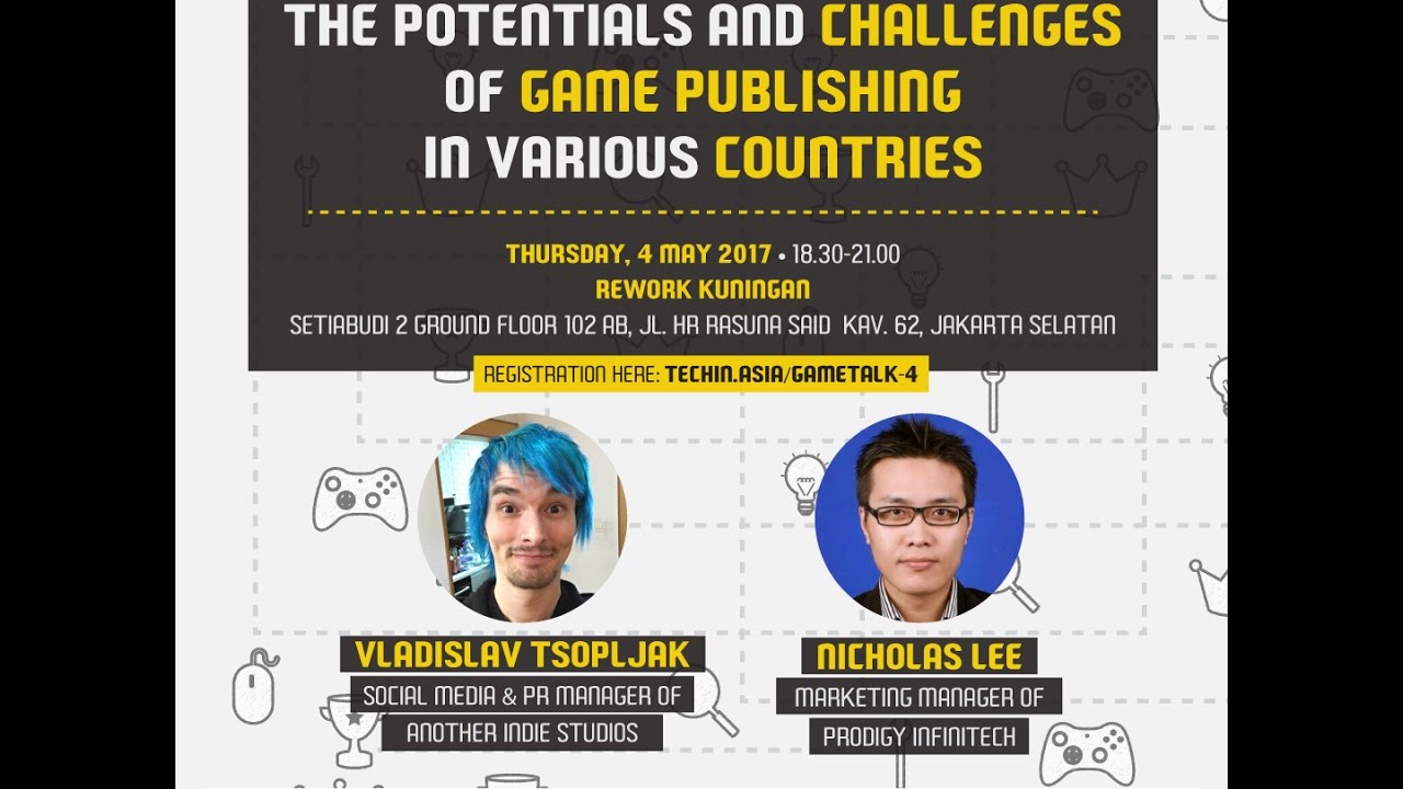 [Gametalk #4] The Potentials and Challenges of Game Publishing in Various Countries