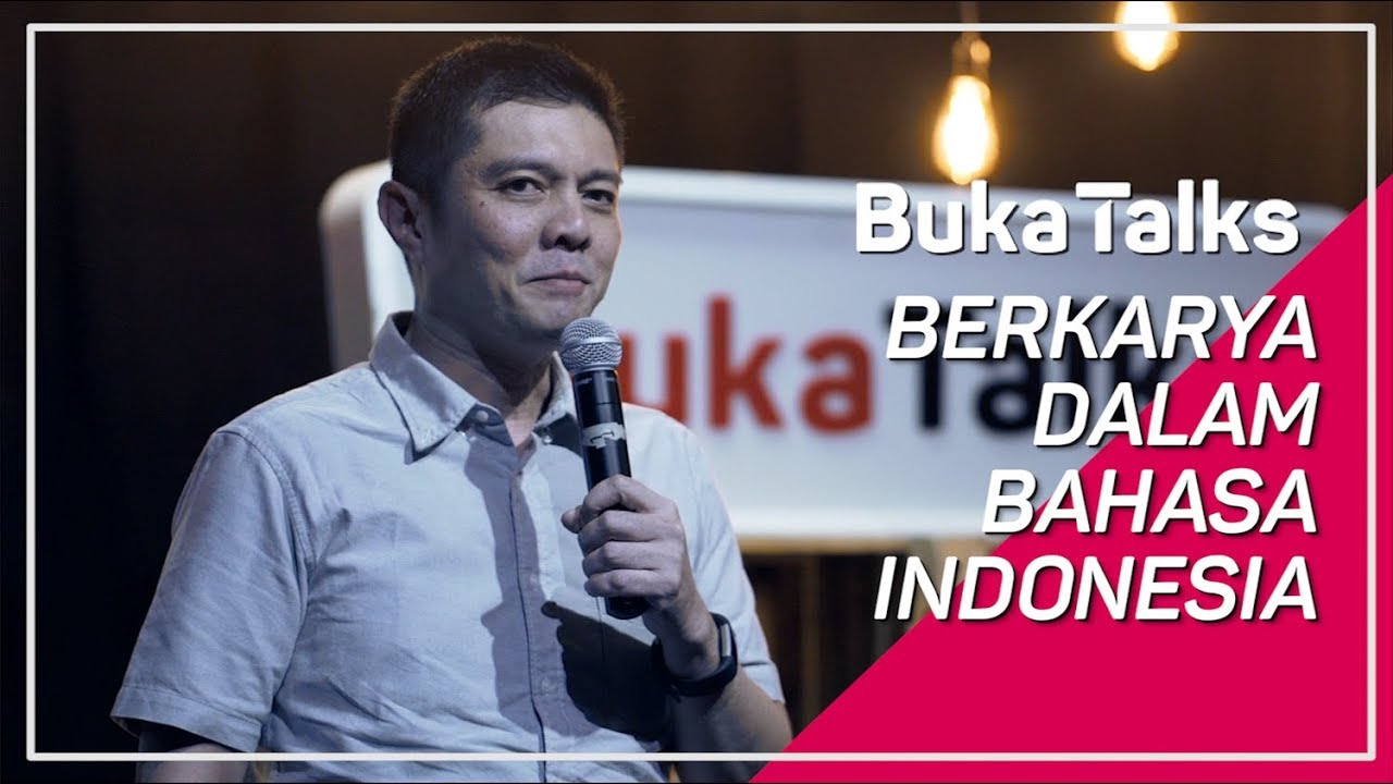 Ivan Lanin - Bahasa Indonesia itu Indah | BukaTalks