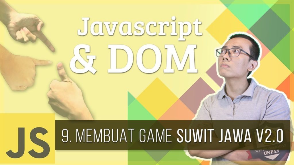 Javascript & DOM #9 – Membuat Game SUWIT JAWA V2.0 (Latihan DOM 2 ...