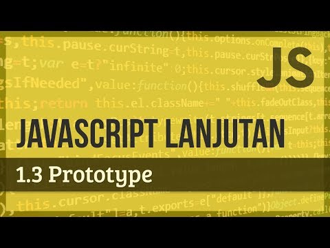 JAVASCRIPT LANJUTAN | 1.3 Prototype