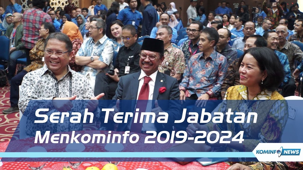 Johnny G. Plate Serah Terima Jabatan Menteri Komunikasi dan Informatika 2019 - 2024