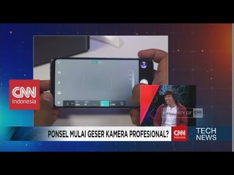 Kamera Ponsel Mulai Geser Kamera Profesional? - Mouldie “Sobat HAPE” & Ridwan Hanif