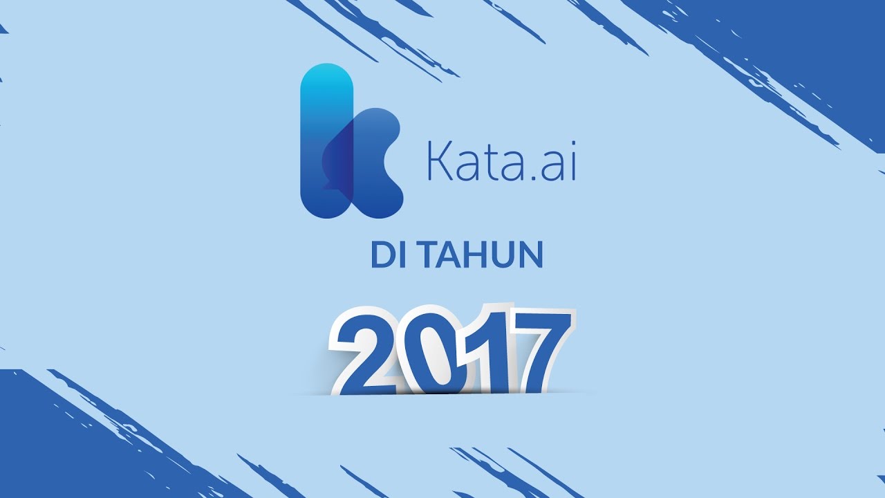 Kata.ai di Tahun 2017