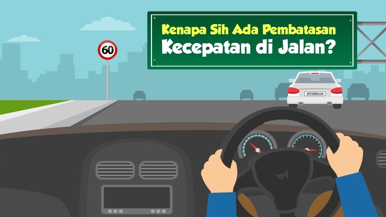 Kenapa Ada Pembatasan Kecepatan di Jalan