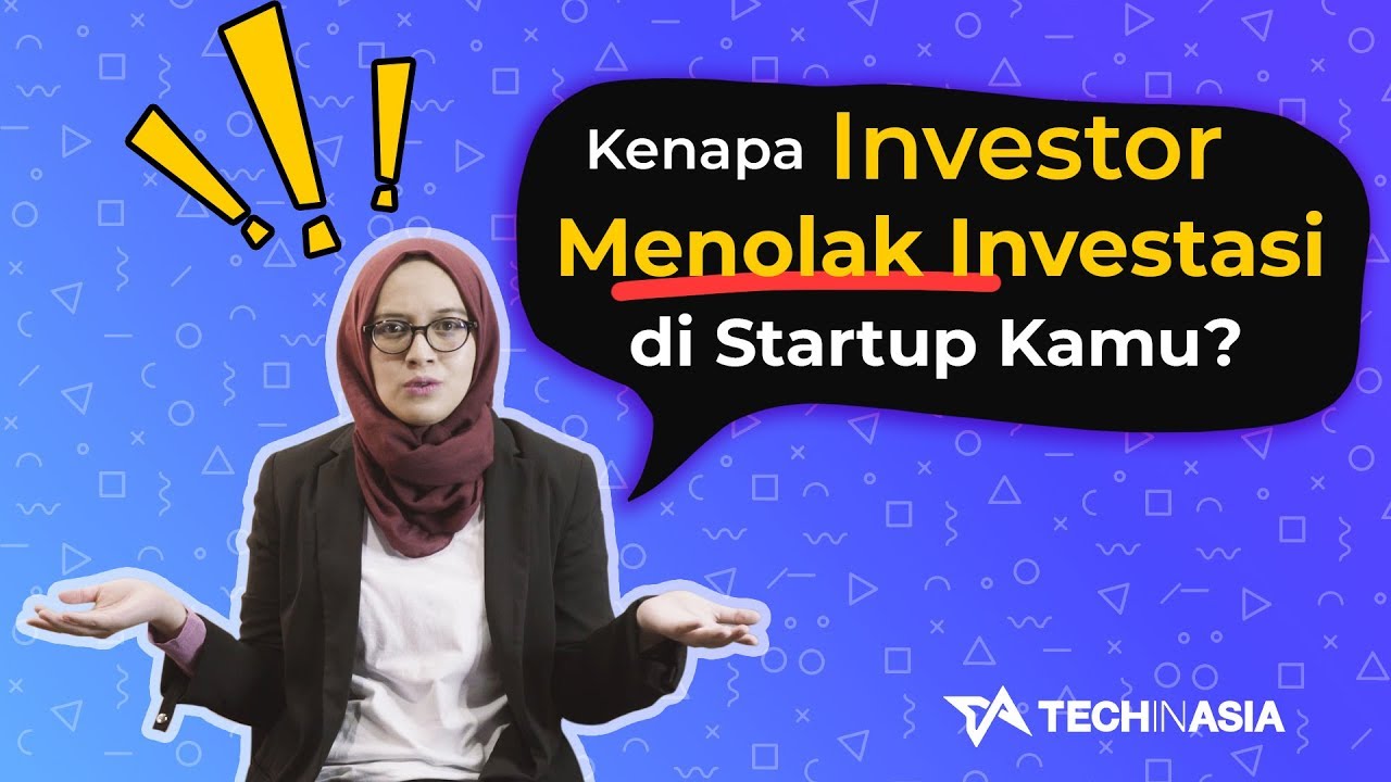 Kenapa Investor Nggak Mau Invest di Startup Kamu? | #fayretell