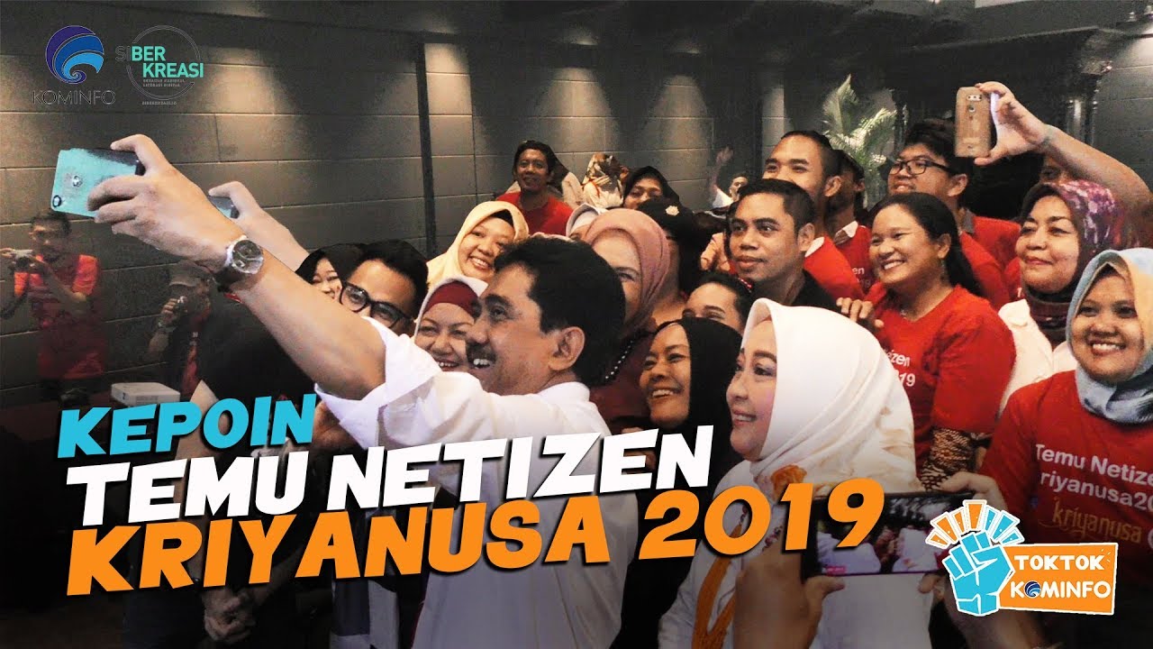 Kepoin Temu Netizen #Kriyanusa2019 - #TokTokKominfo