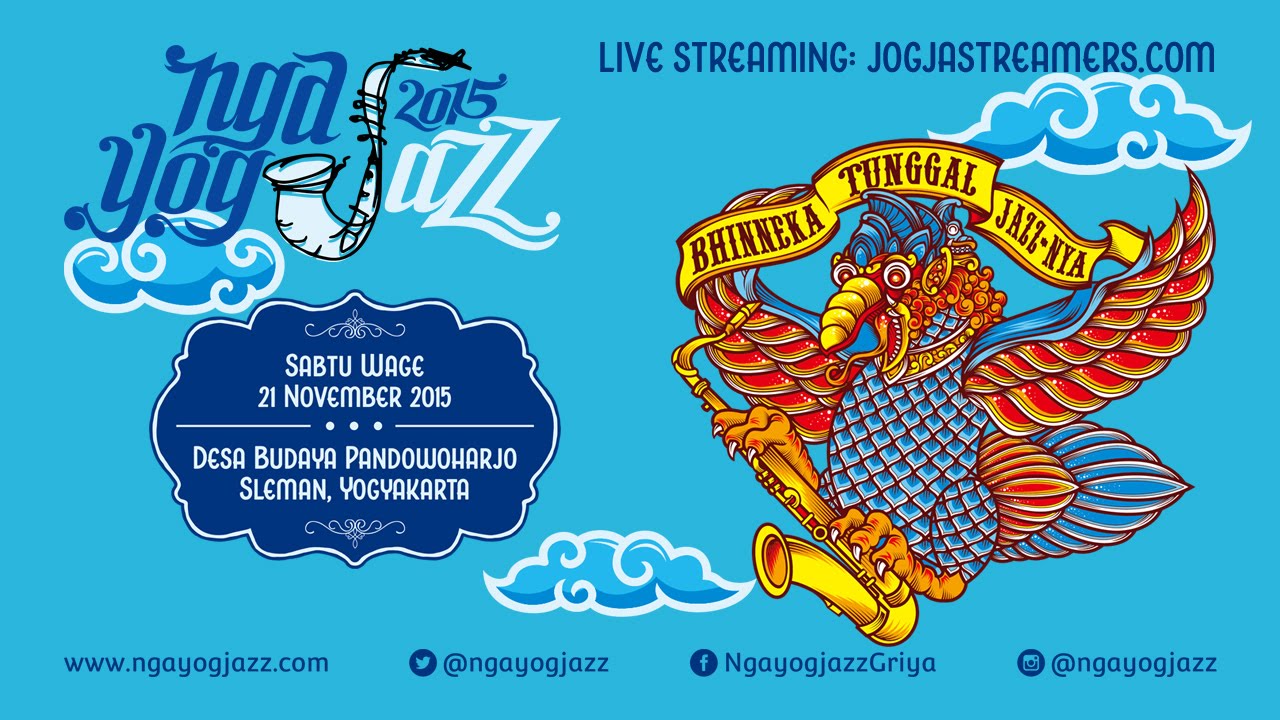 [Live] Ngayogjazz 2015 Panggung Werkudara (komplit)