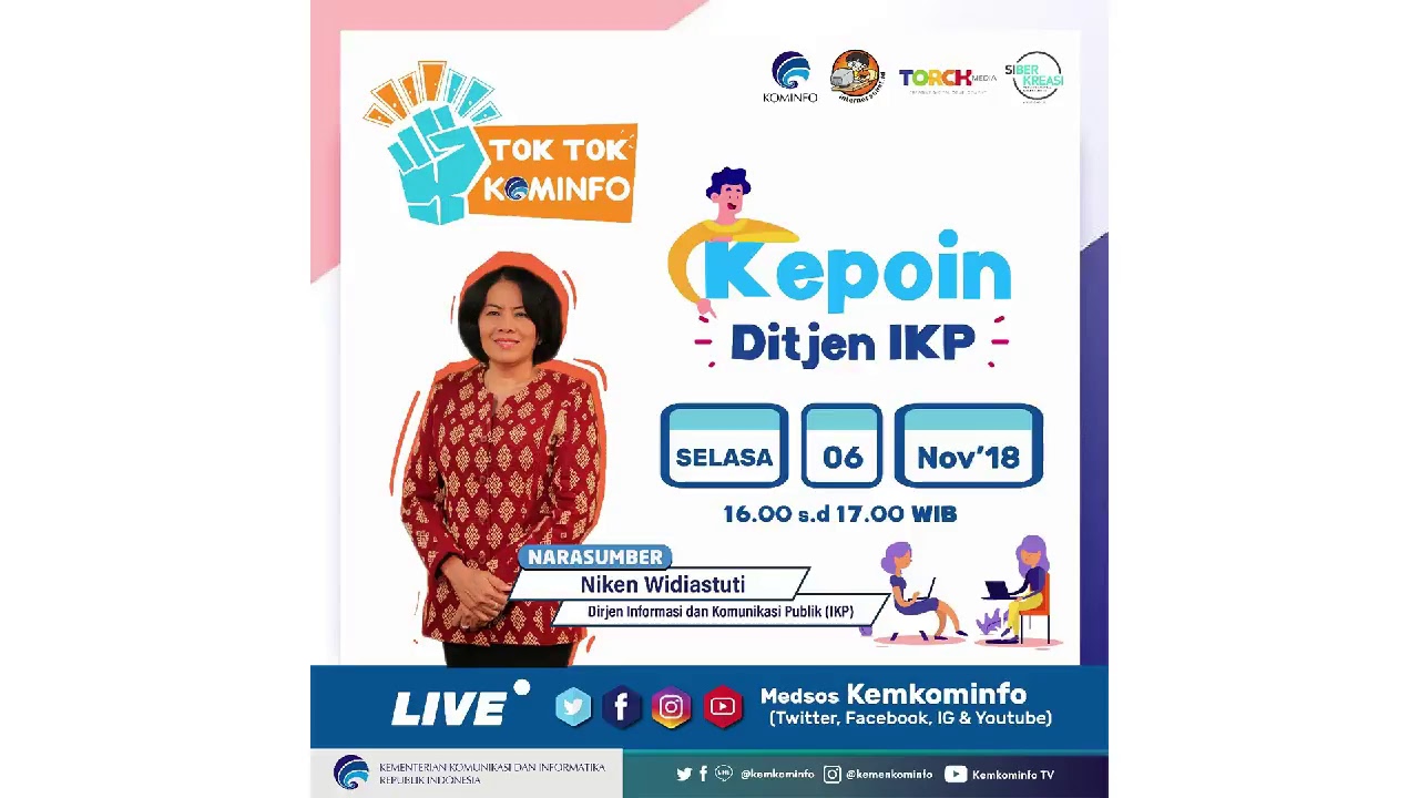 #LiveStreaming Tok Tok Kominfov- Kepoin Bu Niken Widiastuti, Dirjen IKP Kominfo  6 November 2018