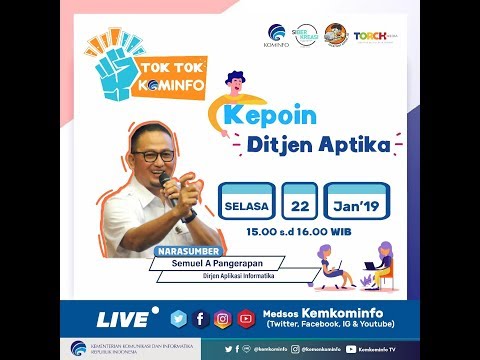 #LiveStreaming #TokTok @Kominfo bersama Dirjen APTIKA Samuel A Pangerapan