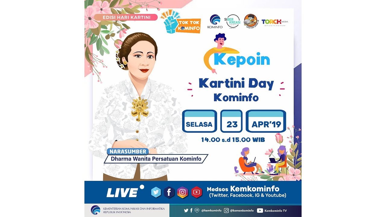 #LiveStreaming #TokTokKominfo edisi 24 Kepoin Kartini Day bersama DWP @Kemkominfo