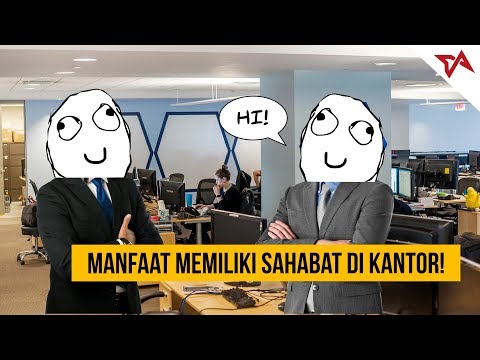 Manfaat Memiliki Sahabat di Kantor | TIA Fokus