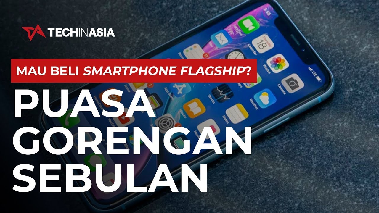 Mau Beli Smartphone Flagship? Puasa Gorengan Sebulan! #BIBIT