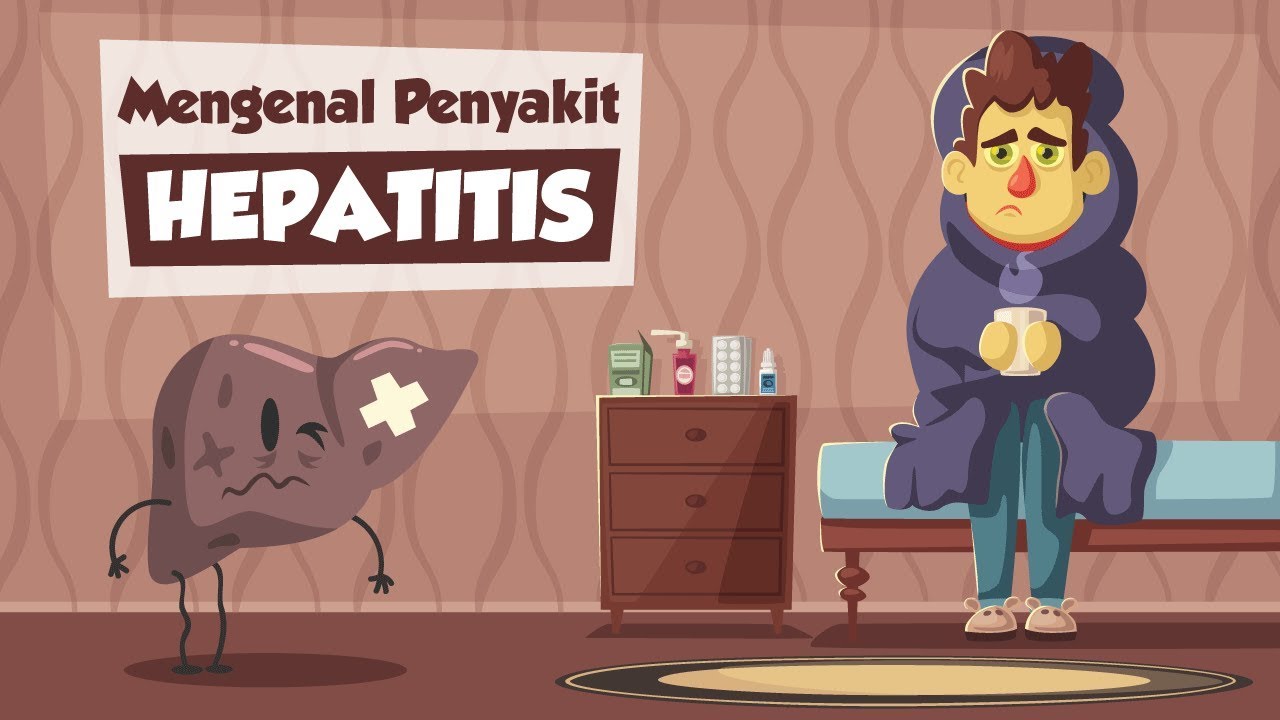 Mengenal Penyakit Hepatitis