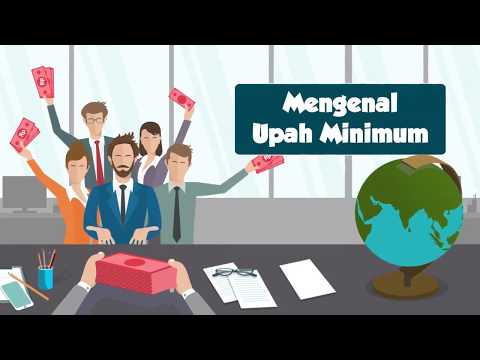 Mengenal Upah Minimum