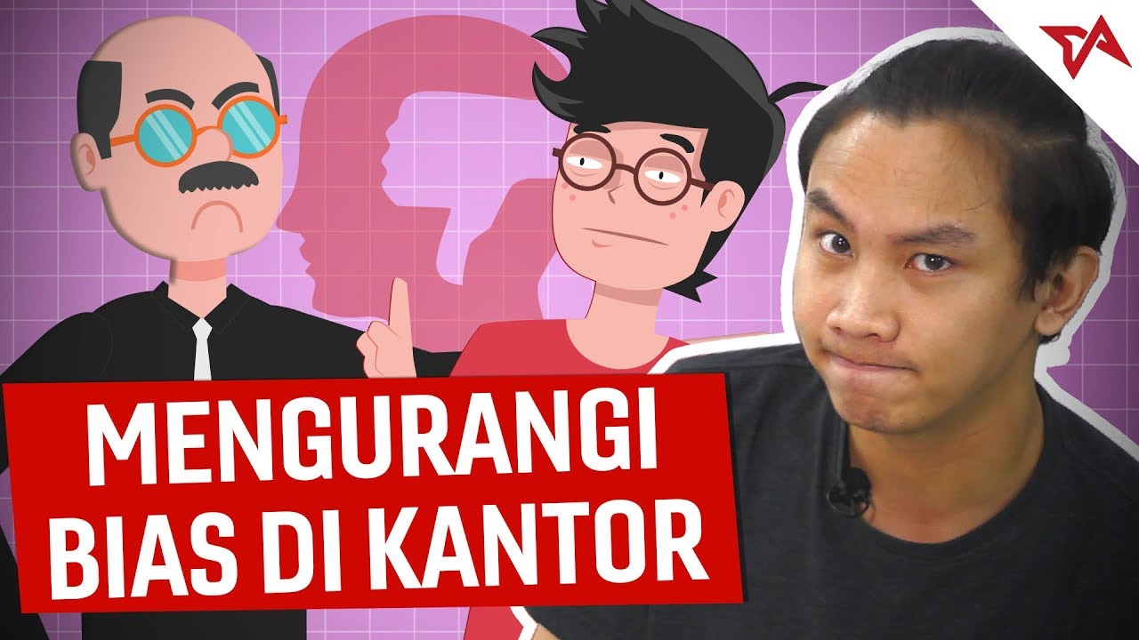 Mengurangi Bias di Kantor, Gimana Caranya?