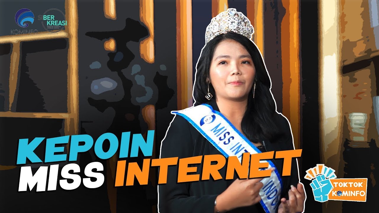 Miss Internet - #TokTokKominfo