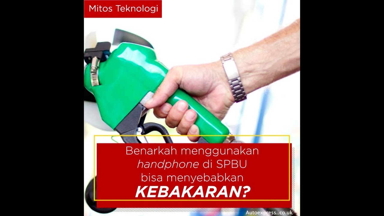 Mitos Teknologi #04: Menggunakan Handphone di SPBU Menyebabkan Kebakaran?