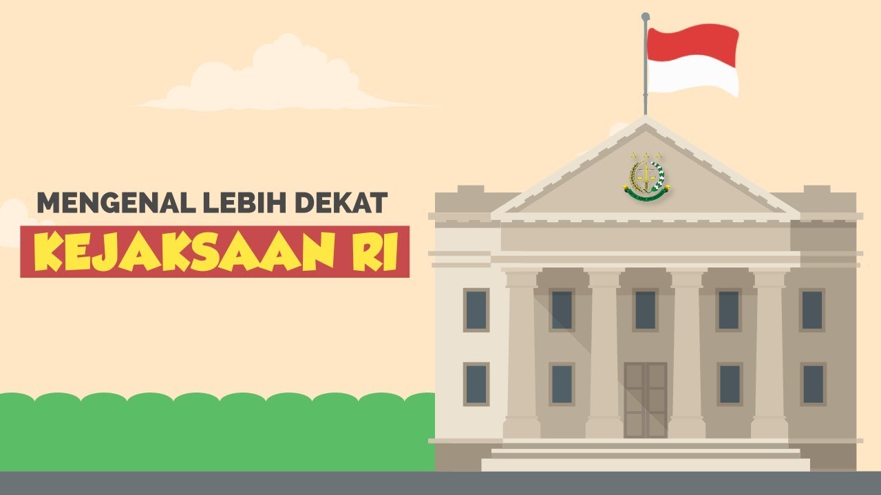 [Motion Grafis] Mengenal Lebih Dekat Kejaksaan RI