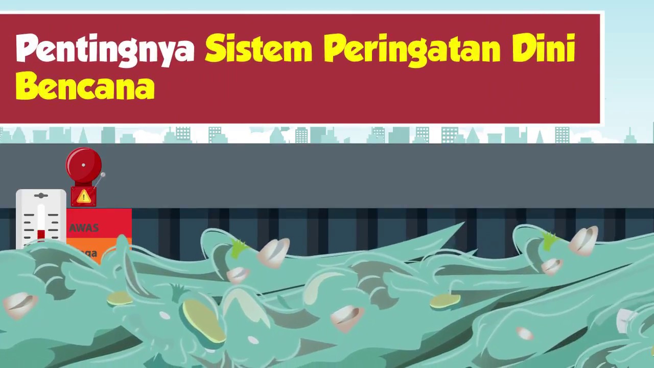 [Motion Grafis] Pentingnya Sistem Peringatan Dini Bencana