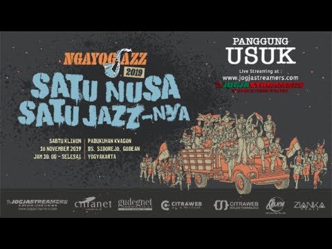 Ngayogjazz 2019 - PANGGUNG USUK (LIVE)