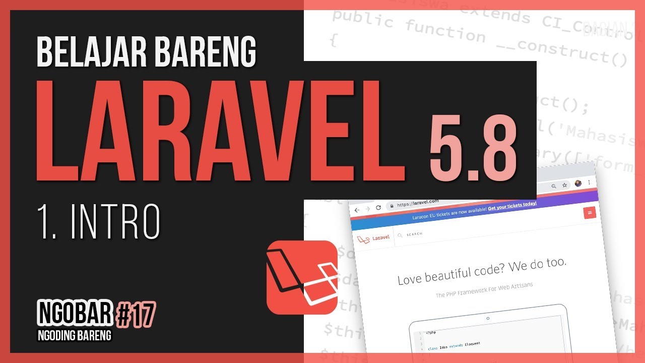 NGOBAR #17 - BELAJAR LARAVEL UNTUK PEMULA - 1. Intro