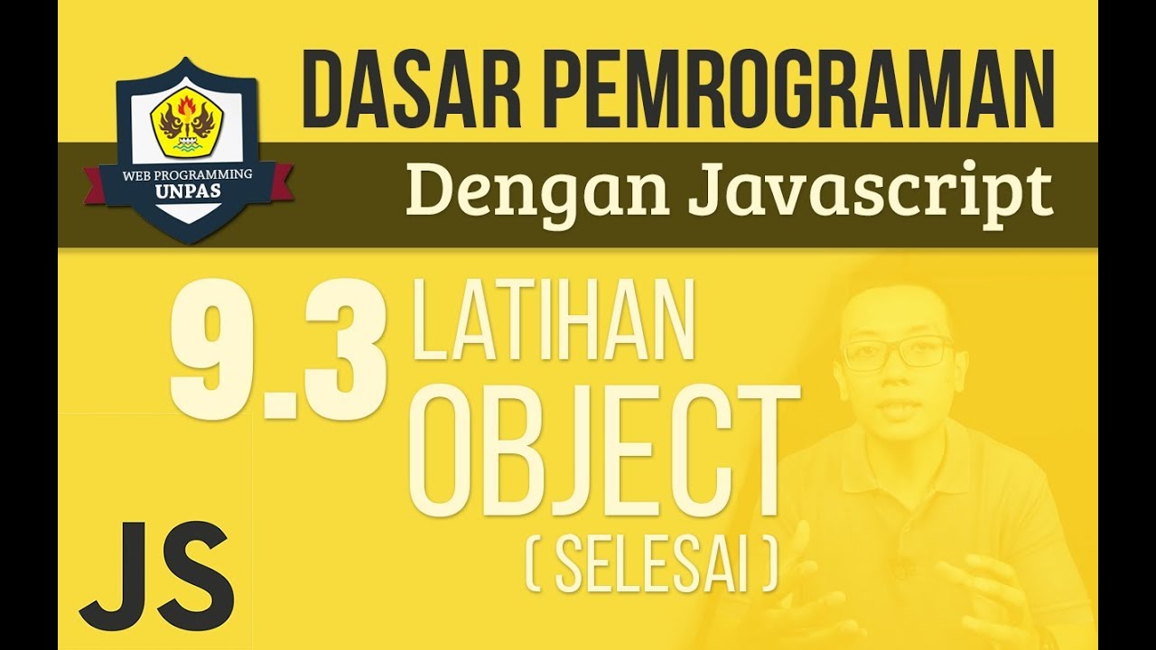 OBJECT pada JAVASCRIPT : Latihan Object (SELESAI)