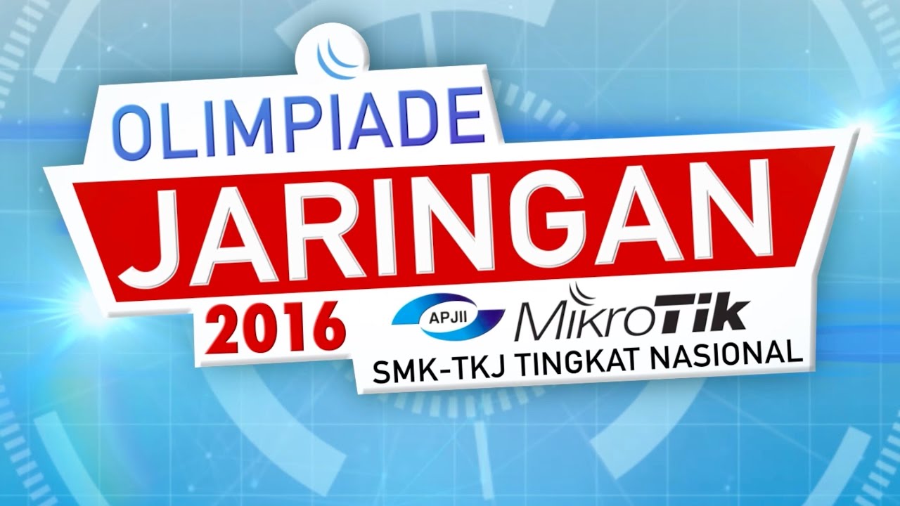 Olimpiade Jaringan Mikrotik-APJII 2016