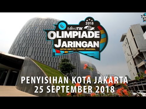 OLIMPIADE JARINGAN MIKROTIK APJII 2018 - JAKARTA