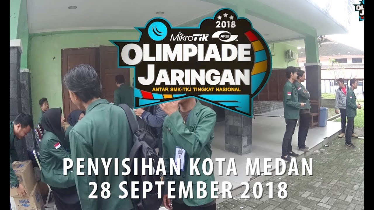 OLIMPIADE JARINGAN MIKROTIK APJII 2018 - MEDAN